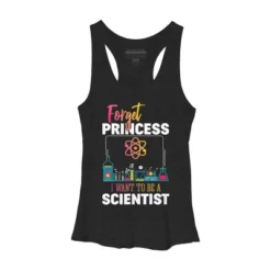 Women's Design By Humans Forget Princess I Want To Be A Scientist By BaoMinh Racerback Tank Top -Avenue Clothing Shop GUEST 86295c5a 3df2 4e9e bee1 94f7d0b0940c
