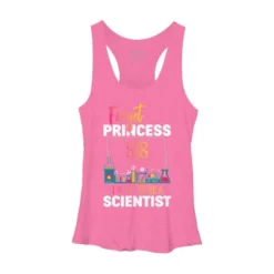 Women's Design By Humans Forget Princess I Want To Be A Scientist By BaoMinh Racerback Tank Top -Avenue Clothing Shop GUEST f3d140ec 1490 4e87 9723 5b8ab5d69660
